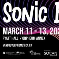 Sonic Boom Festival Comes to Vancouver in March
