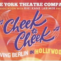 Cast and Creative Team Announced For The York Theatre's Return Engagement Of CHEEK TO