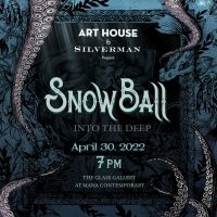 Art House Productions to Host SNOW BALL GALA
