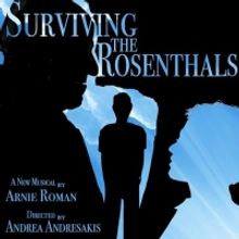 Cast Announced For Arnie Roman's SURVIVING THE ROSENTHALS
