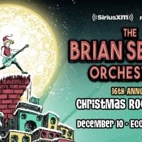 SiriusXM Presents The Brian Setzer Orchestra's CHRISTMAS ROCKS! TOUR At Eccles Center