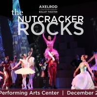 Axelrod Contemporary Ballet Theater Presents THE NUTCRACKER ROCKS