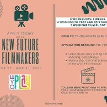 WYO Theater Accepting Applications for New Future Filmmakers Program