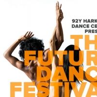 92Y's Inaugural Future Dance Festival Begins April 9