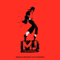 Preorder MJ THE MUSICAL Original Cast Recording Today