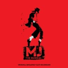 Preorder MJ THE MUSICAL Original Cast Recording Today