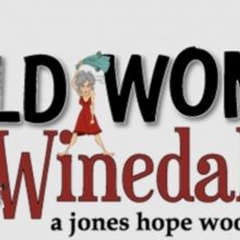 THE WILD WOMEN OF WINEDALE Comes to Meridan Little Theatre in 2022