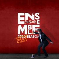 Ensemble Theatre Launches its 2021 Season