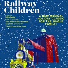 THE RAILWAY CHILDREN Comes to Northern Stage This Month