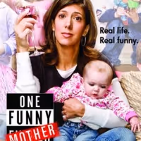ONE FUNNY MOTHER Will Be Performed at the Segerstrom Center For The Arts