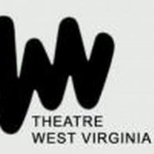 Theatre West Virginia Announces Upcoming Summer 2021 Season
