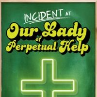 INCIDENT AT OUR LADY OF PERPETUAL HELP Comes to Florida Rep