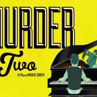 Musical Comedy To Die For! MURDER FOR TWO Opens The Playhouse 20th Anniversary…