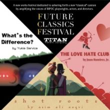 Titan Theatre Company to Stage FUTURE CLASSICS FESTIVAL