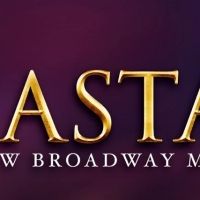 The Hit Broadway Musical ANASTASIA Will Play The Fox PAC In May!