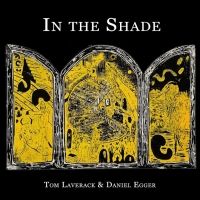 Daniel Egger and Tom Laverack's IN THE SHADE Will Get a Concert Presentation at…