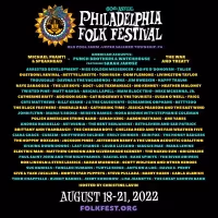 PHILADELPHIA FOLK FESTIVAL Announces Final Round Of Artists For 60th Anniversary…