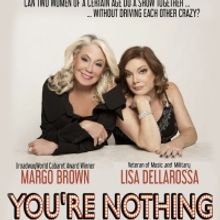 Margo Brown And Lisa Dellarossa Come to Don't Tell Mama With YOU'RE NOTHING WITHOUT M