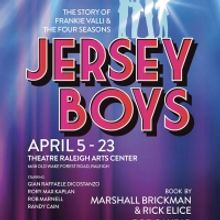 JERSEY BOYS Comes to Theatre Raleigh in April