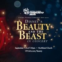 Central Florida Community Arts Reveals Cast For DISNEY'S BEAUTY & THE BEAST: IN…