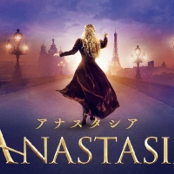 ANASTASIA Reschedules Previously Cancelled Japanese Production For 2023 Photo