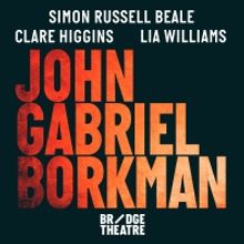 Casting Update Announced For JOHN GABRIEL BORKMAN at The Bridge Theatre Starring…