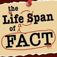Mayland Ensemble Theatre To Present THE LIFESPAN OF A FACT