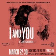 I AND YOU Comes to Center Stage This Month