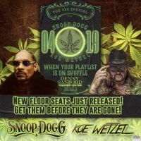 New Floor Seats Released for Snoop Dogg and Koe Wetzel 420 Tour
