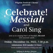 Plymouth's Pilgrim Festival Chorus Presents 'Celebrate! - Messiah and Carol Sing-alon