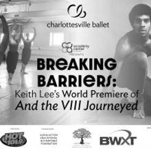 AND THE VIII JOURNEYED is Streaming Now From Charlottesville Ballet