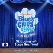Tickets On Sale for BLUE'S CLUES AND YOU! Coming To The Fisher Theatre October 22-23