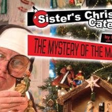 SISTER'S CHRISTMAS CATECHISM Comes to Omaha Community Playhouse This Month