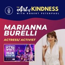 LISTEN: Disney Actor & Activist Marianna Burelli on The Art of Kindness Podcast
