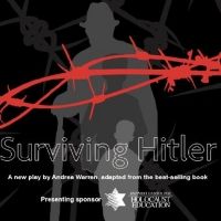 The White Theatre to Present SURVIVING HITLER