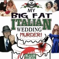 MY BIG FAT ITALIAN WEDDING MURDER Comes to The Reveler Restaurant