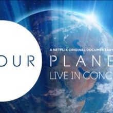 OUR PLANET LIVE IN CONCERT Comes To San Jose's Center For The Performing Arts, March 