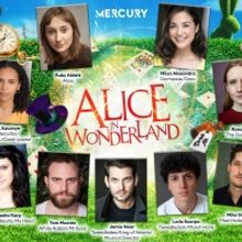 Mercury Theatre Announces Full Cast For Summer Production of ALICE IN WONDERLAND