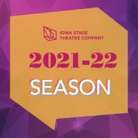 Iowa Stage Theatre Company Returns To In-Person Performances