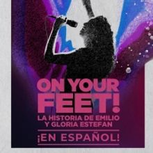 ON YOUR FEET! Spanish Language Production Will Premiere at GALA Hispanic Theatre in M