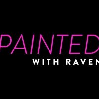 World Of Wonder To Premiere Makeup Competition Series PAINTED WITH RAVEN With RuPaul…