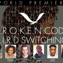 BTG Presents B.R.O.K.E.N CODE B.I.R.D SWITCHING This Month