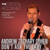Emily McNamara Joins Andrew Zachary Cohen For Return Engagement of DON'T ASK THE…