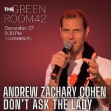 Emily McNamara Joins Andrew Zachary Cohen For Return Engagement of DON'T ASK THE LADY