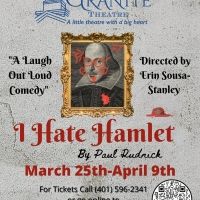 I HATE HAMLET Comes to The Granite Theatre