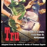 Truman Capote Tribute Production TRU to Open at 3 Clubs Stage