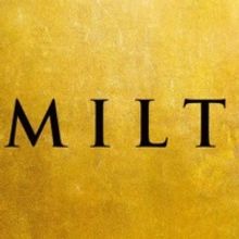 HAMILTON Has Been Rescheduled At Bass Performance Hall