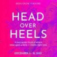 HEAD OVER HEELS Comes to the Theatre Project This Week
