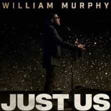 Grammy Nominated William Murphy Releases New Song and Video