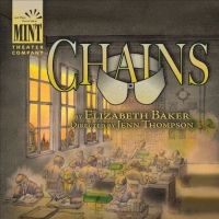 Cast Announced for Mint Theater's American Premiere Of CHAINS By Elizabeth Baker At…
